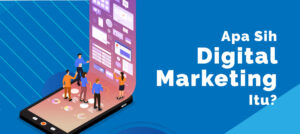 Definisi Digital Marketing